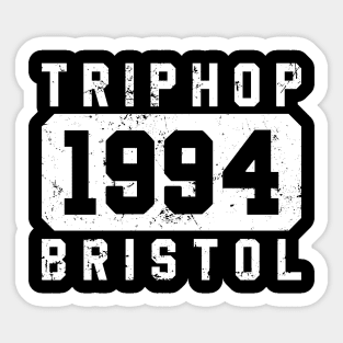 Trip Hop Music - Bristol 1994 Sticker